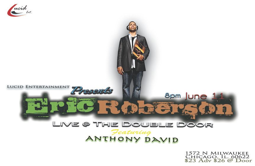 Eric Roberson,Anthony David,Soul Music,dealing,Lalah Hathaway,India Arie,Words